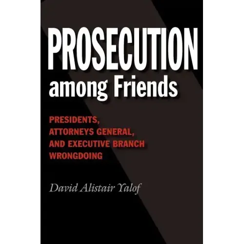 Prosecution Among Friends