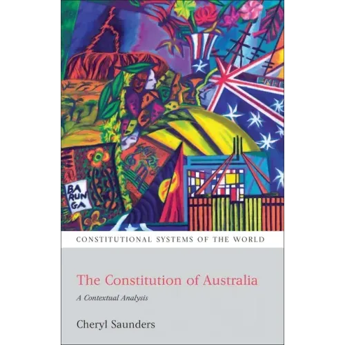The Constitution of Australia: A Contextual Analysis