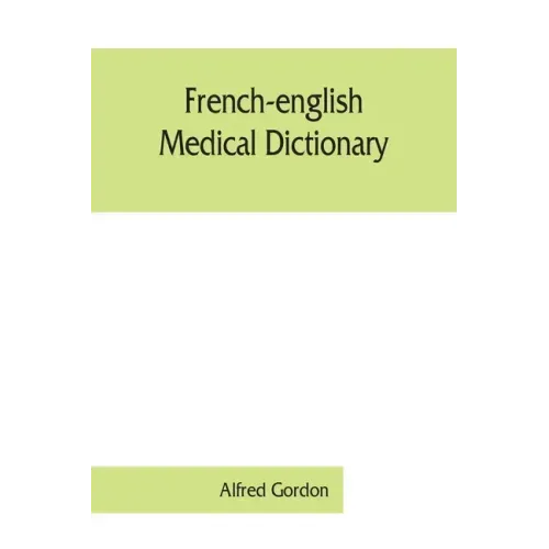 French-English medical dictionary