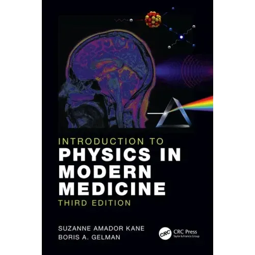 Introduction to Physics in Modern Medicine