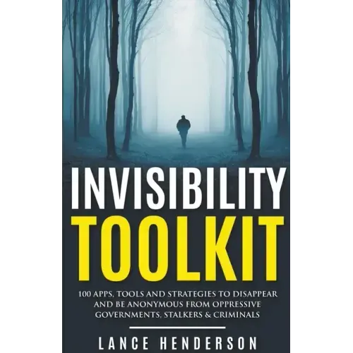 The Invisibility Toolkit