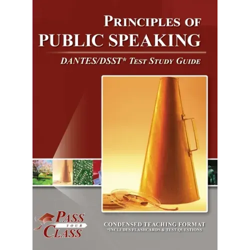 Principles of Public Speaking DANTES/DSST Test Study Guide