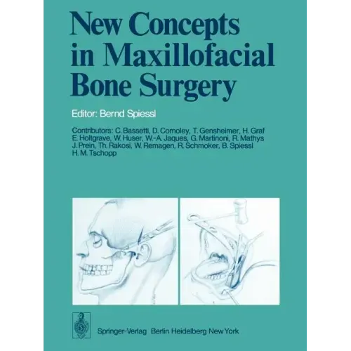 New Concepts in Maxillofacial Bone Surgery