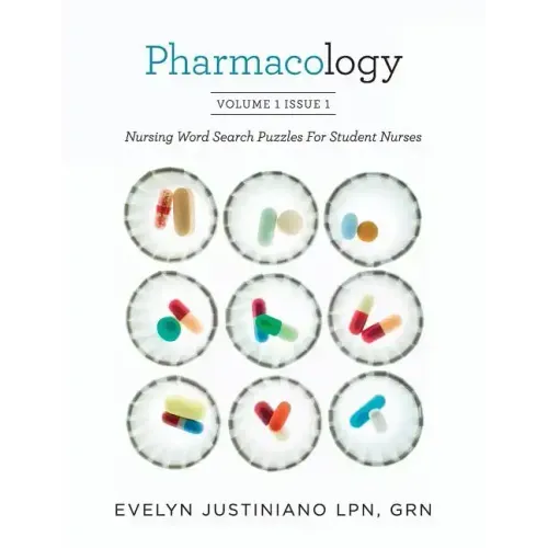 Pharmacology: Nursing Word Search Puzzles For Student Nurses