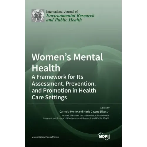 Women's Mental Health: A Framework for Its Assessment, Prevention, and Promotion in Health Care Settings