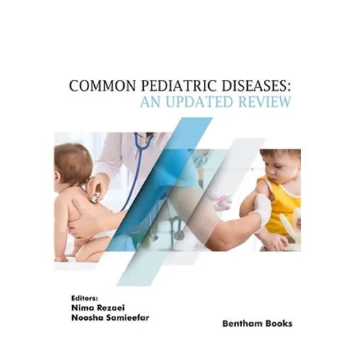 Common Pediatric Diseases: An Updated Review