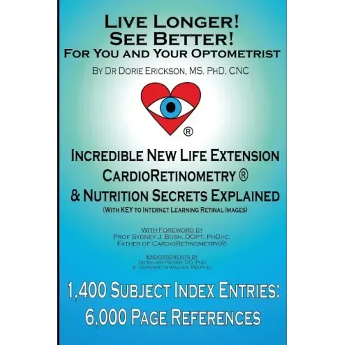 Live Longer! See Better! for You and Your Optometrist - Paperback