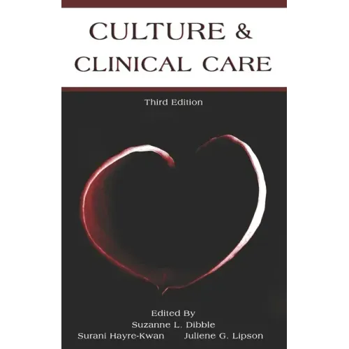 Culture & Clinical Care: Third Edition
