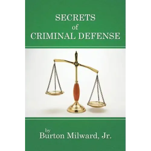 Secrets of Criminal Defense