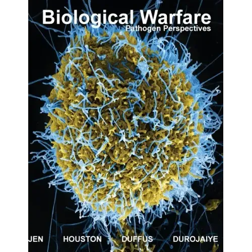 Biological Warfare: Pathogen Perspectives Colored Edition - Paperback