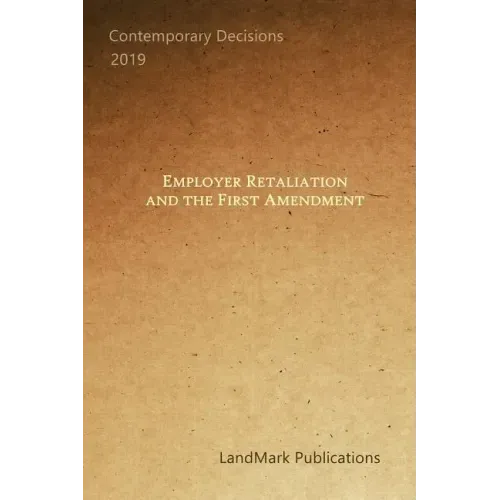Employer Retaliation and the First Amendment