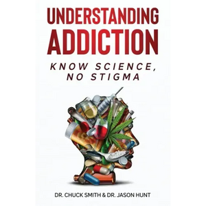 Understanding Addiction: Know Science, No Stigma - Paperback