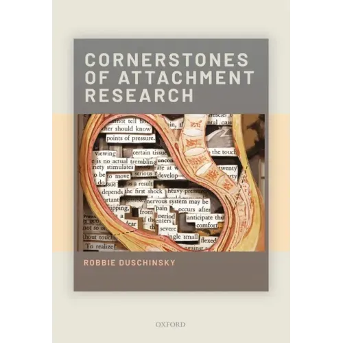 Cornerstones of Attachment Research