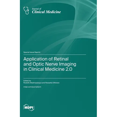 Application of Retinal and Optic Nerve Imaging in Clinical Medicine 2.0