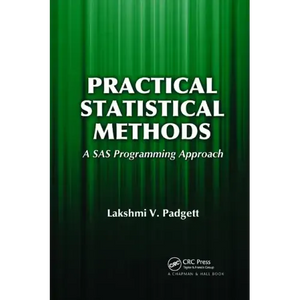 Practical Statistical Methods: A SAS Programming Approach - Paperback