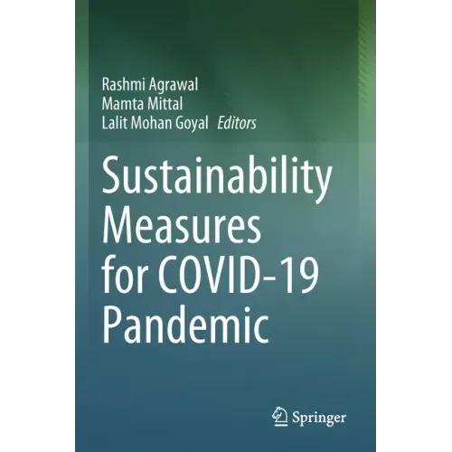 Sustainability Measures for Covid-19 Pandemic