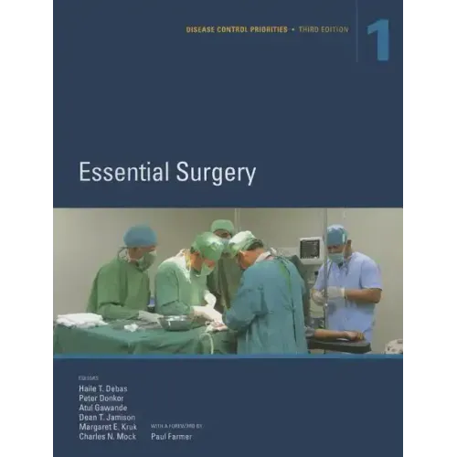 Disease Control Priorities, Third Edition (Volume 1): Essential Surgery (Revised)