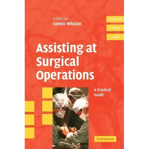 Assisting at Surgical Operations: A Practical Guide - Paperback