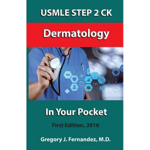 USMLE STEP 2 CK Dermatology In Your Pocket: Dermatology - Paperback
