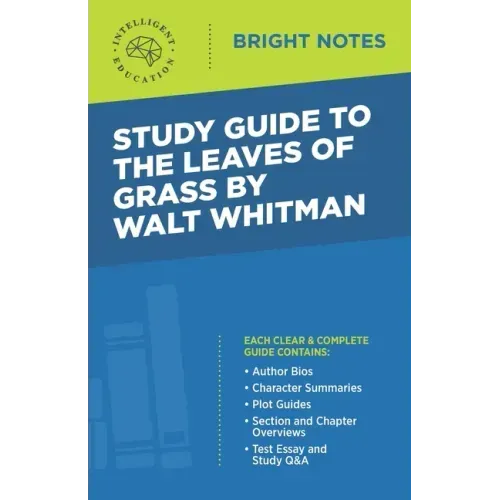 Study Guide to The Leaves of Grass by Walt Whitman