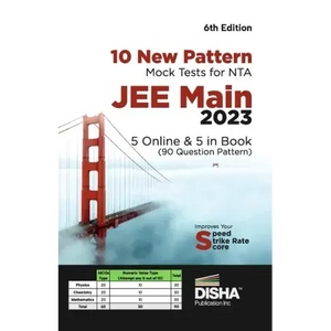 10 New Pattern Mock Tests for NTA JEE Main 2023 - 5 Online & 5 in Book (90 Question pattern) 6th Edition Physics, Chemistry, Mathematics - PCM Optiona - Paperback