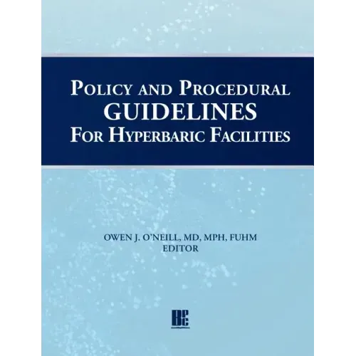 Policy and Procedural Guidelines for Hyperbaric Facilities