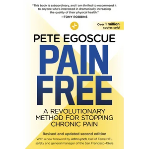 Pain Free (Revised and Updated Second Edition): A Revolutionary Method for Stopping Chronic Pain - Paperback