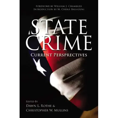 State Crime: Current Perspectives
