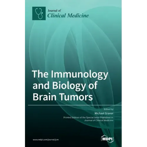 The Immunology and Biology of Brain Tumors - Hardcover