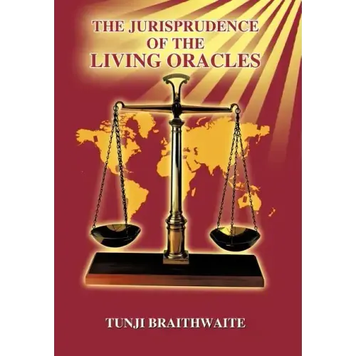 The Jurisprudence of the Living Oracles