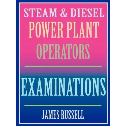 Steam & Diesel Power Plant Operators Examinations