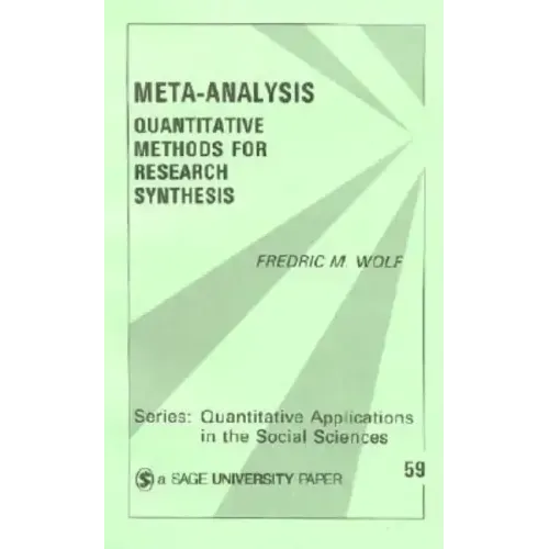 Meta-Analysis: Quantitative Methods for Research Synthesis