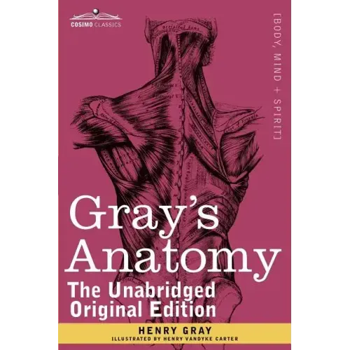 Gray's Anatomy: Descriptive and Surgical