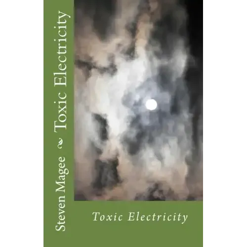 Toxic Electricity - Paperback