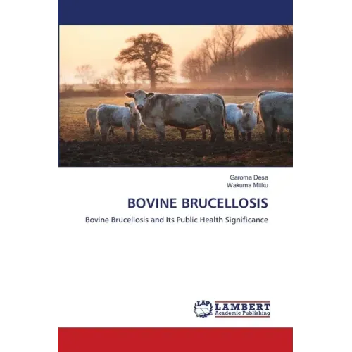 Bovine Brucellosis