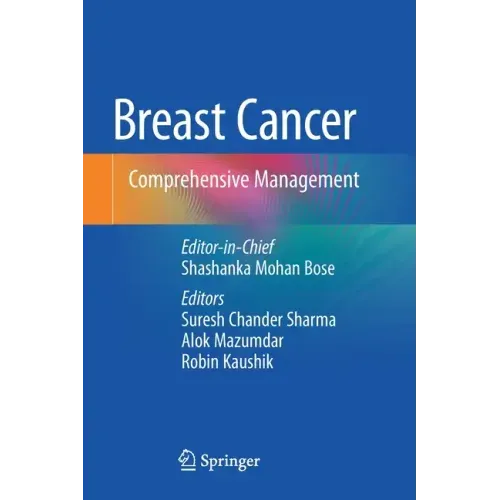 Breast Cancer: Comprehensive Management