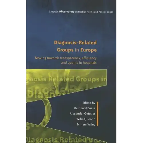 Diagnosis-Related Groups in Europe