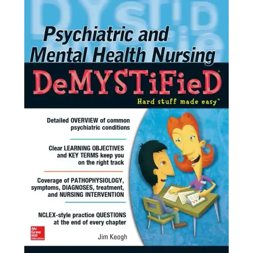 Psychiatric and Mental Health Nursing Demystified