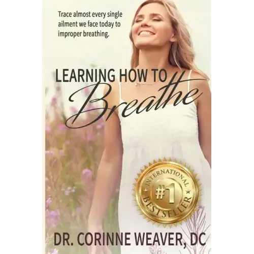 Learning How to Breathe: Trace Almost Every Single Ailment We Face Today to Improper Breathing