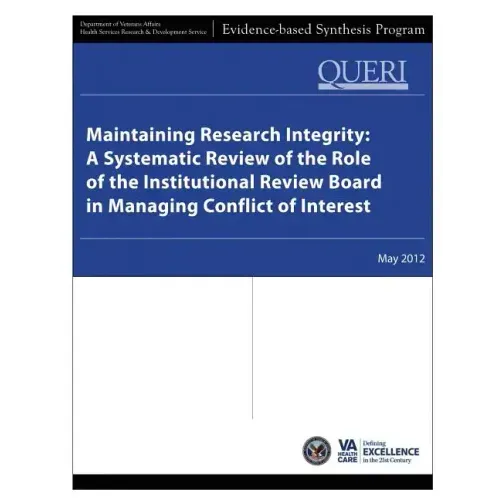Maintaining Research Integrity: A Systematic Review of the Role of the Institutional Review Board in Managing Conflict of Interest