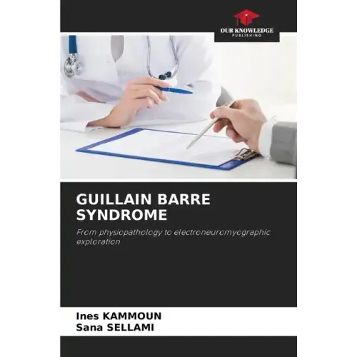 Guillain Barre Syndrome