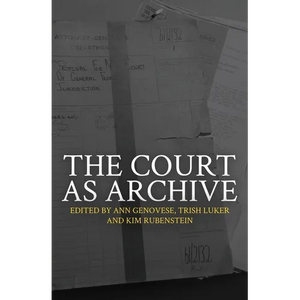 The Court as Archive - Paperback
