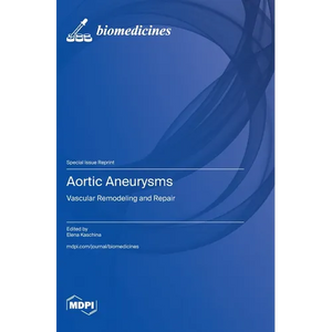 Aortic Aneurysms: Vascular Remodeling and Repair - Hardcover