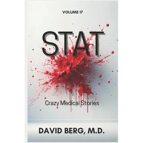 Stat: Crazy Medical Stories: Volume 17