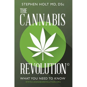 The Cannabis Revolution(c): What You Need to Know - Paperback