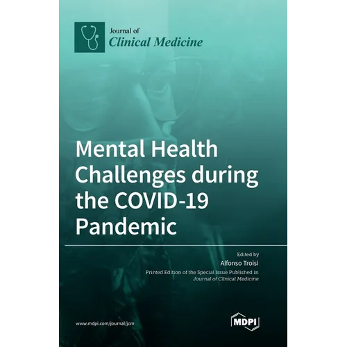 Mental Health Challenges during the COVID-19 Pandemic