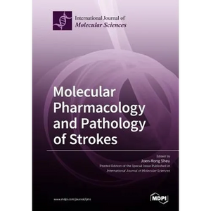 Molecular Pharmacology and Pathology of Strokes - Paperback