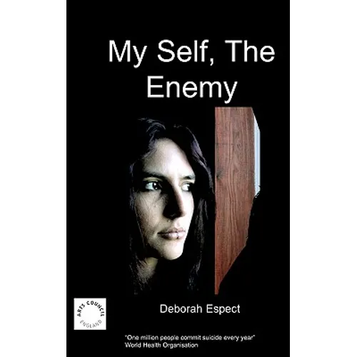 My Self the Enemy