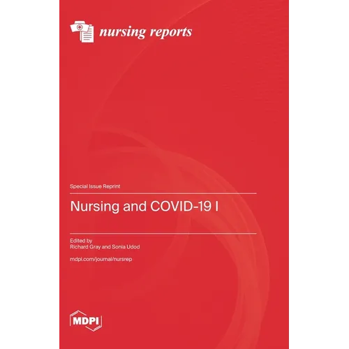 Nursing and COVID-19 Ⅰ