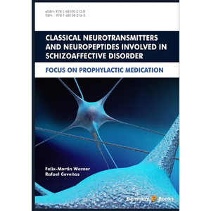 Classical Neurotransmitters and Neuropeptides Involved in Schizoaffective Disorder - Paperback